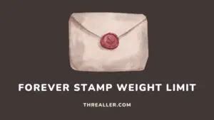 maximum weight for forever stamp.